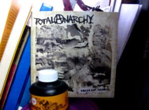 Playlist 5.20.12: TOTAL ANARCHY / Frustrasi Global