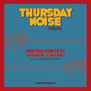 Thursday Noise Surabaya, Poster Contest