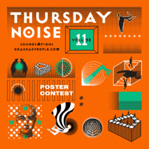 Thursday Noise Vol 11 – Poster Contest